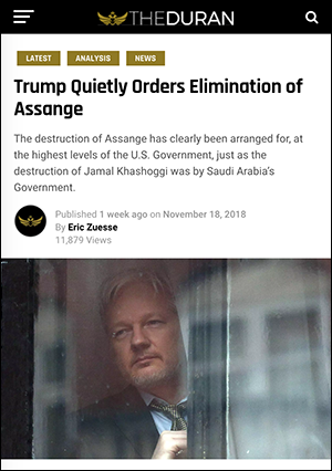 The Duran: "Trump Quietly Orders Elimination of Assange?"