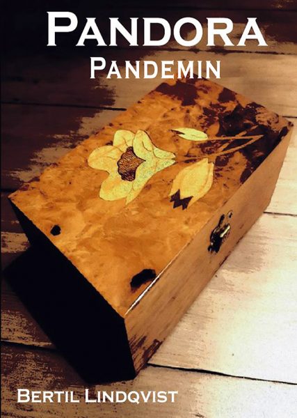 Pandorapandemin (2017) av Bertil Lindqvist