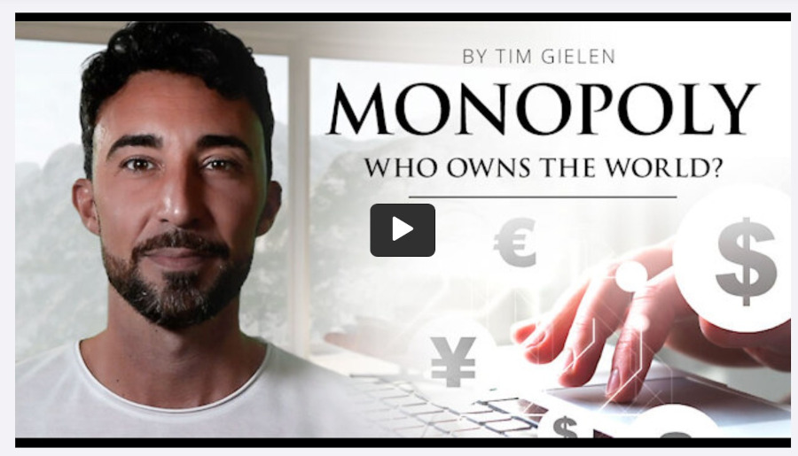 MONOPOLY - Who owns the world? Documentary by Tim Gielen