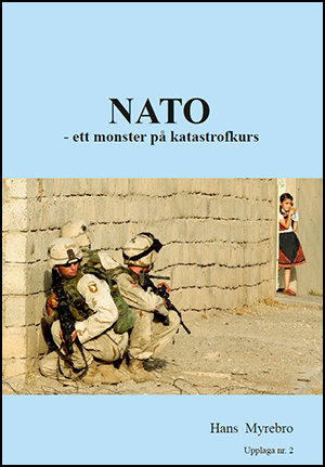 NATO – Ett monster på katastrofkurs